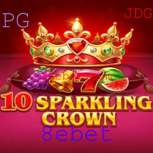 Descubra o Mundo Brilhante de 10SparklingCrown com 8ebet