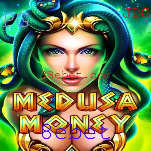 Descubra o Enigmático Mundo de MedusaMoney: O Novo Jogo do 8ebet